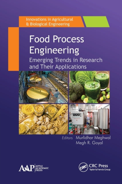Book cover of: Food Process Engineering. By: Murlidhar Meghwal