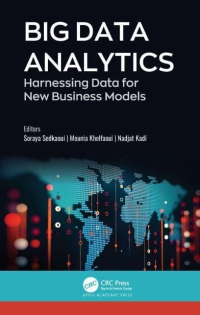 Book cover of: Big Data Analytics. By: Soraya Sedkaoui