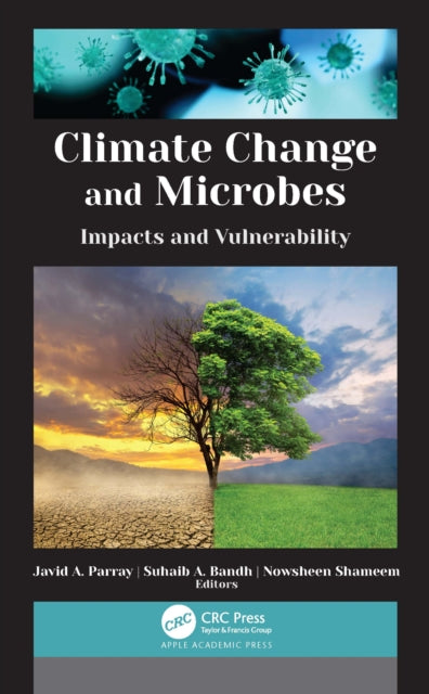 Book cover of: Climate Change and Microbes. By: Javid Ahmad Parray