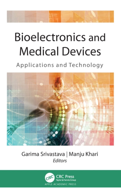 Book cover of: Bioelectronics and Medical Devices. By: Garima Srivastava