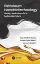 Book cover of: Petroleum Nanobiotechnology. By: Nour Shafik El-Gendy