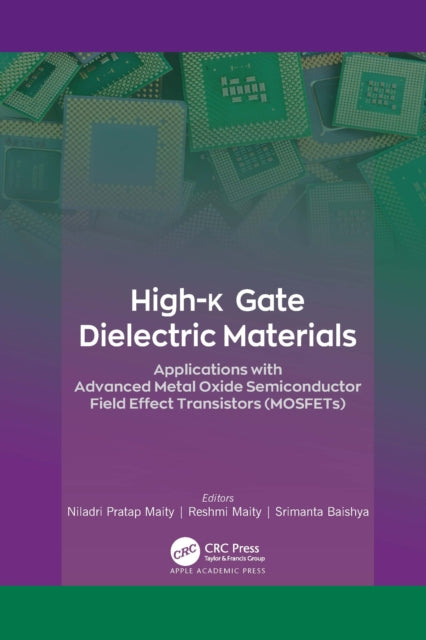Book cover of: High-k Gate Dielectric Materials. By: Niladri Pratap Maity