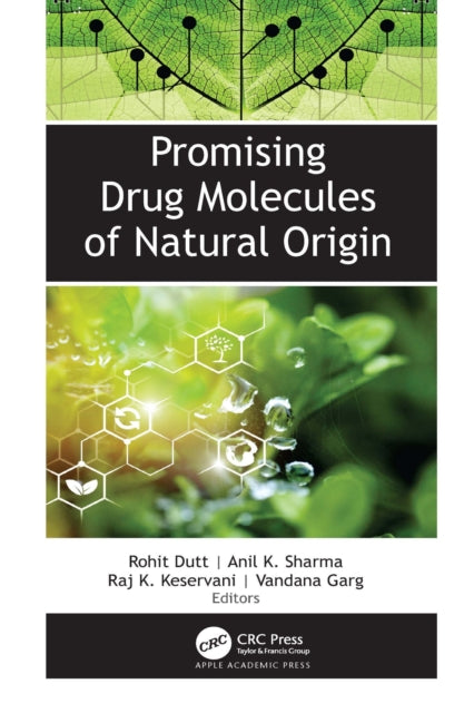 Book cover of: Promising Drug Molecules of Natural Origin. By: Rohit Dutt