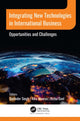Book cover of: Integrating New Technologies in International Business. By: Gurinder Singh