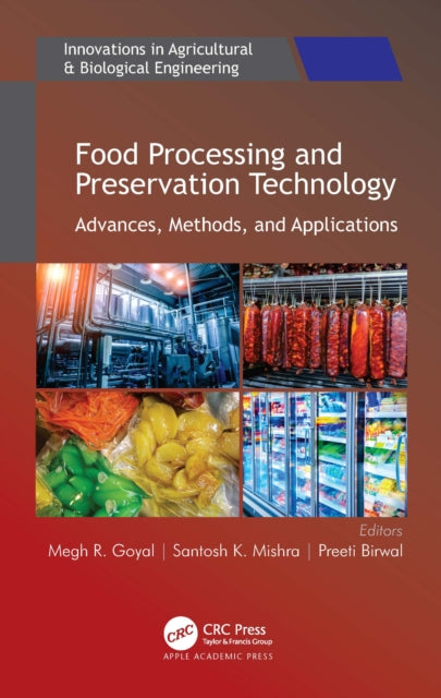 Book cover of: Food Processing and Preservation Technology. By: Megh R. Goyal
