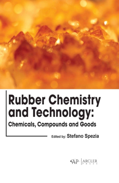 Book cover of: Rubber Chemistry and Technology. By: Stefano Spezia