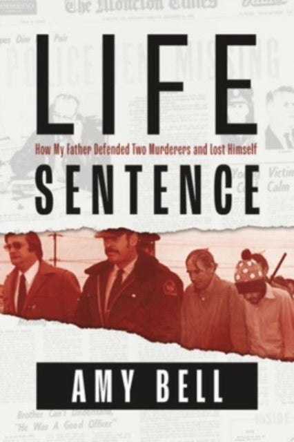 Book cover of: Life Sentence. By: Amy Bell