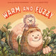 Book cover of: Warm and Fuzzy. By: Scott Rothman
