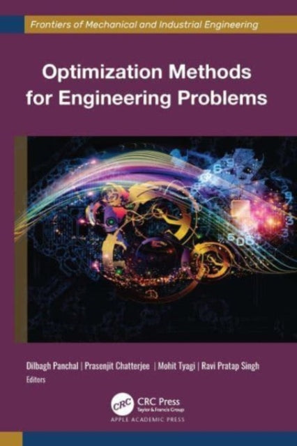 Book cover of: Optimization Methods for Engineering Problems. By: Dilbagh Panchal