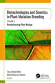 Book cover of: Biotechnologies and Genetics in Plant Mutation Breeding. By: Tariq Ahmad Bhat