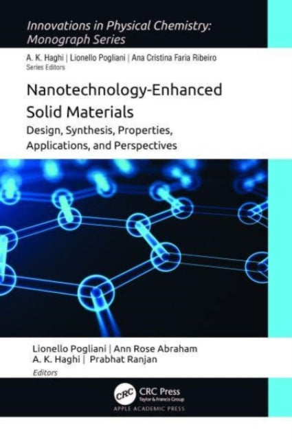 Book cover of: Nanotechnology-Enhanced Solid Materials. By: Lionello Pogliani