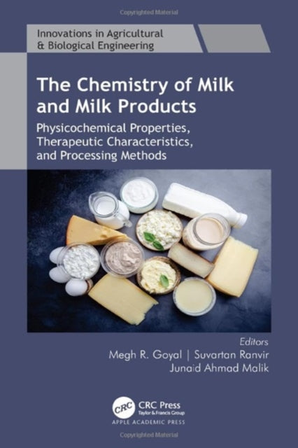 Book cover of: Chemistry of Milk and Milk Products. By: Megh R. Goyal