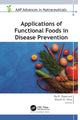 Book cover of: Applications of Functional Foods in Disease Prevention. By: Raj K. Keservani