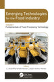 Book cover of: Emerging Technologies for the Food Industry. By: C. Anandharamakrishnan