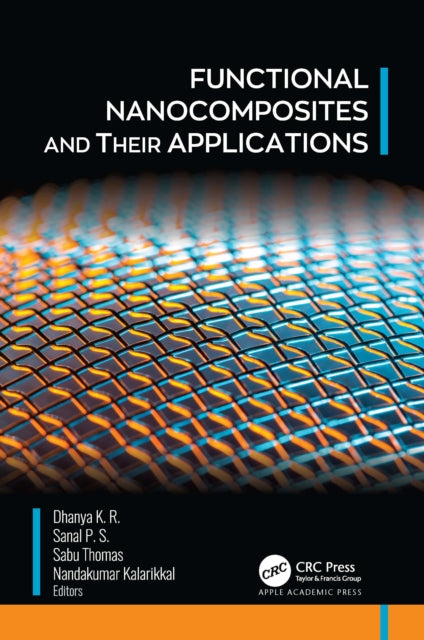 Book cover of: Functional Nanocomposites and Their Applications. By: Dhanya K R