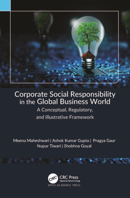 Book cover of: Corporate Social Responsibility in the Global Business World. By: Meenu Maheshwari
