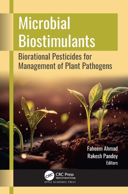 Book cover of: Microbial Biostimulants. By: Faheem Ahmad