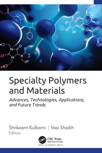 Book cover of: Specialty Polymers and Materials
