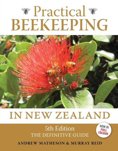 Book cover of: Practical Beekeeping in New Zealand. By: Andrew Matheson