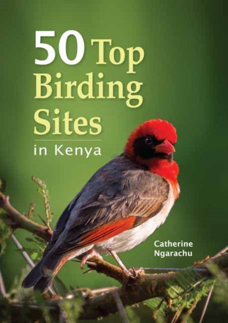 Book cover of: 50 Top Birding Sites in Kenya