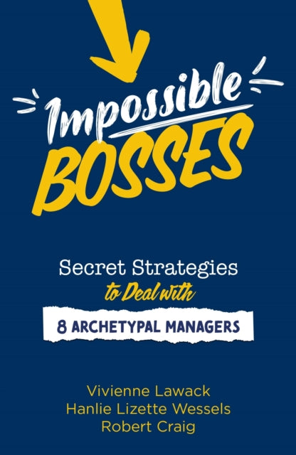 Book cover of: Impossible Bosses. By: Vivienne Lawack