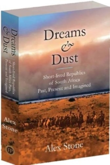 Book cover of: Dreams and Dust. By: Alex Stone