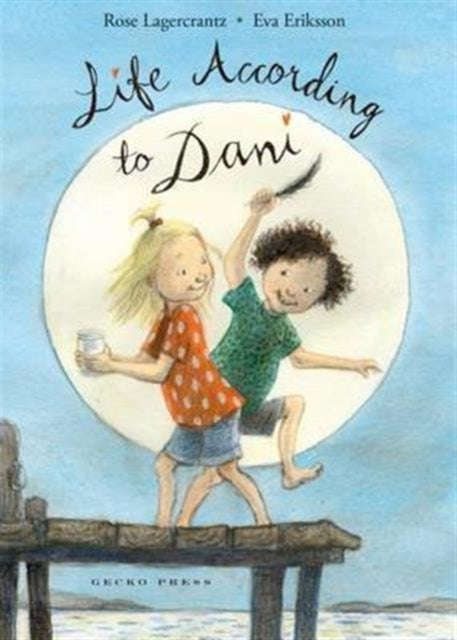 Book cover of: Life According To Dani. By: Rose Lagercrantz