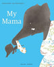 Book cover of: My Mama