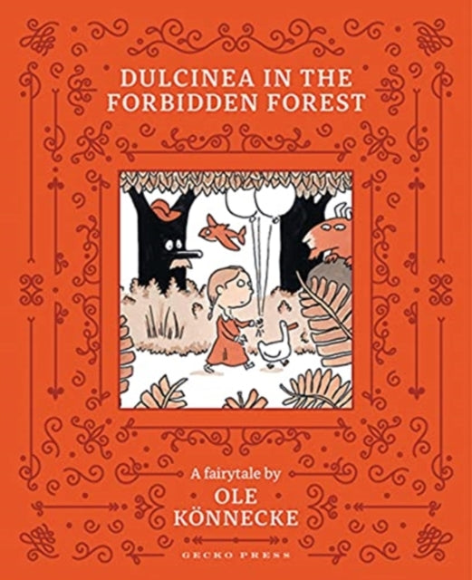 Book cover of: Dulcinea in the Forbidden Forest. By: Ole Könnecke