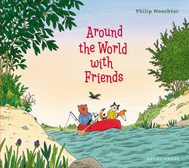 Book cover of: Around the World with Friends. By: Philip Waechter