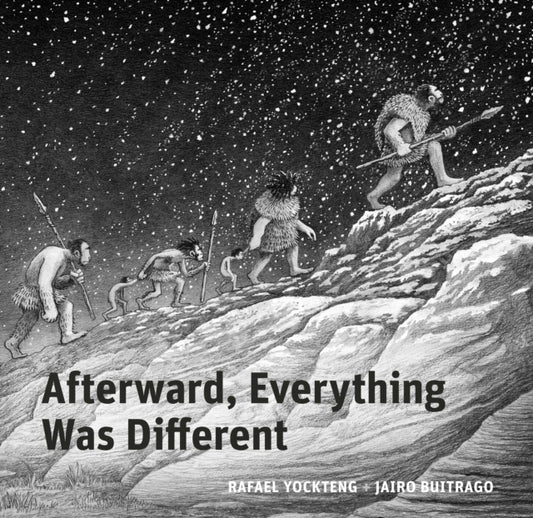 Book cover of: Afterward, Everything was Different. By: Jairo Buitrago