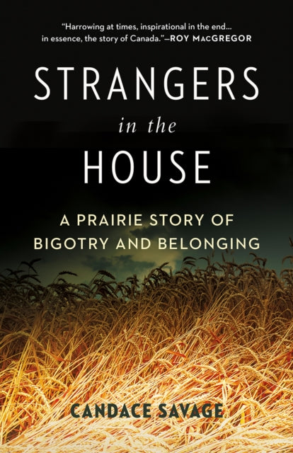 Book cover of: Strangers in the House. By: Candace Savage