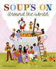 Book cover of: Soup Time Around the World