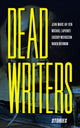 Book cover of: Dead Writers. By: Jean Marc Ah-Sen