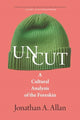 Book cover of: Uncut. By: Jonathan A. Allan