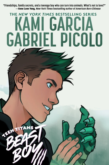 Book cover of: Teen Titans: Beast Boy. By: Kami Garcia