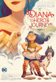 Book cover of: Diana and the Hero's Journey. By: Grace Ellis