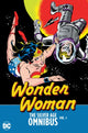 Book cover of: Wonder Woman: The Silver Age Omnibus Vol. 1. By: Bob Kanigher