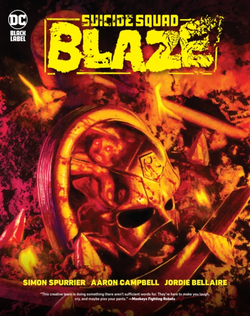 Book cover of: Suicide Squad: Blaze. By: Simon Spurrier