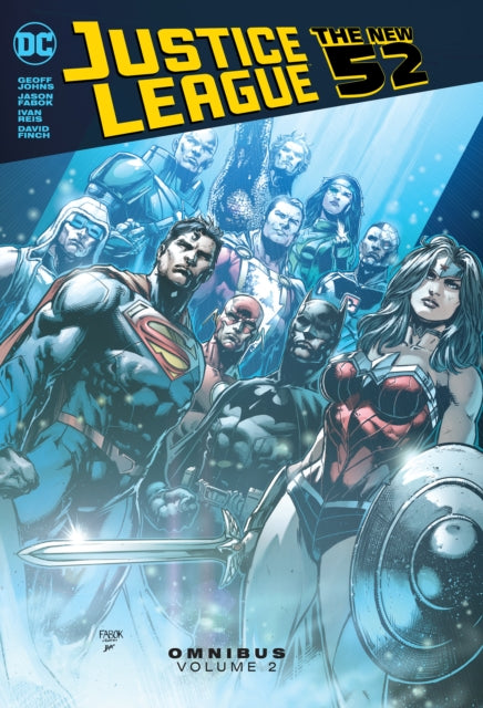 Book cover of: Justice League: The New 52 Omnibus Vol. 2. By: Geoff Johns