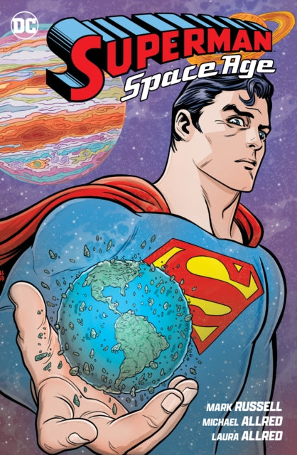 Book cover of: Superman: Space Age. By: Mark Russell