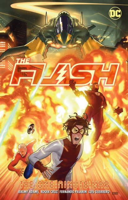 Book cover of: Flash Vol. 19: One-Minute War. By: Jeremy Adams