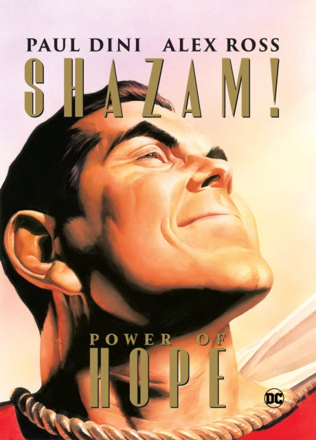 Book cover of: Shazam: The Power of Hope. By: Paul Dini