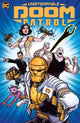 Book cover of: Unstoppable Doom Patrol. By: Dennis Culver