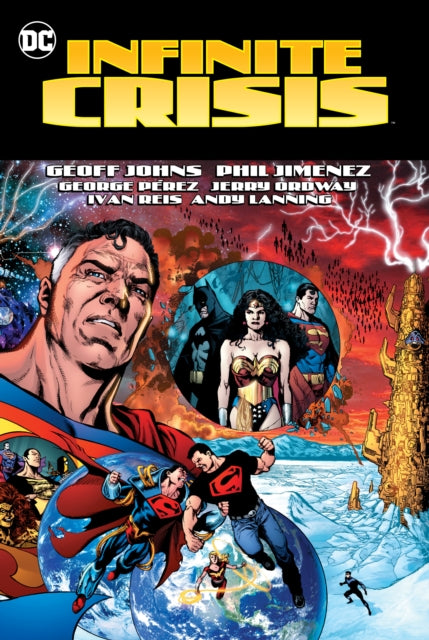 Book cover of: Infinite Crisis. By: Geoff Johns