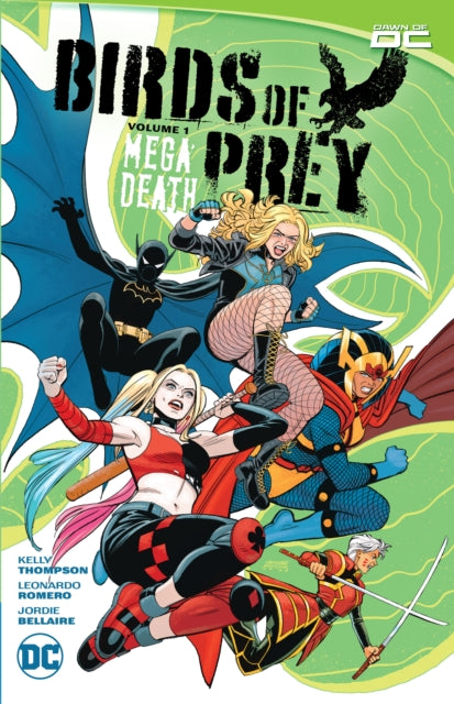 Book cover of: Birds of Prey Vol. 1. By: Kelly Thompson