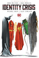 Book cover of: Identity Crisis 20th Anniversary Deluxe Edition. By: Brad Meltzer