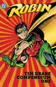 Book cover of: Robin: Tim Drake Compendium Book One. By: Chuck Dixon