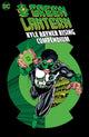 Book cover of: Green Lantern: Kyle Rayner Rising Compendium. By: Ron Marz