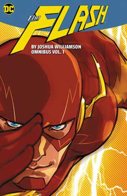 Book cover of: Flash by Joshua Williamson Omnibus Vol. 1. By: Joshua Williamson